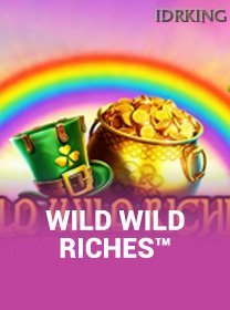 Wild Wild Riches